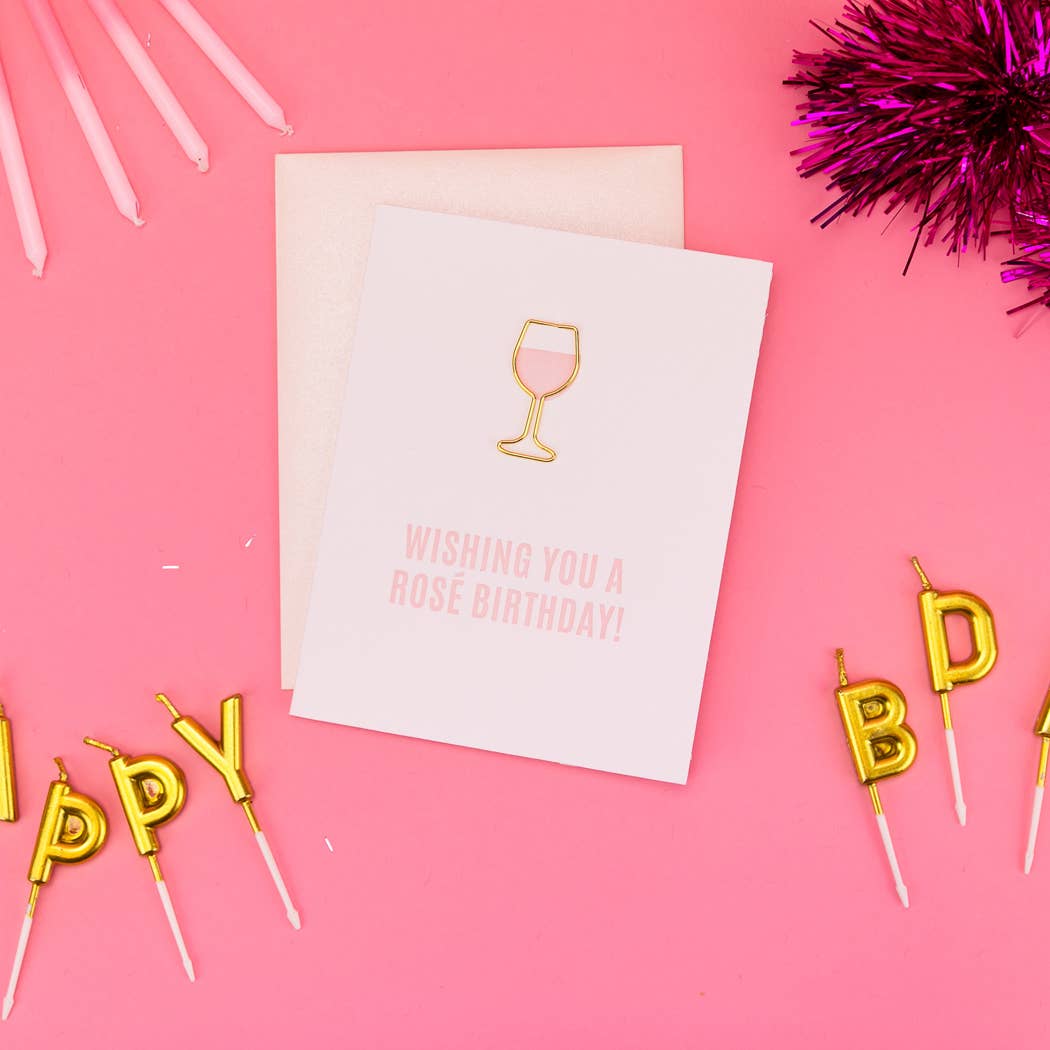 Chez Gagné - Wishing You a Rosé Birthday Paperclip Greeting Card