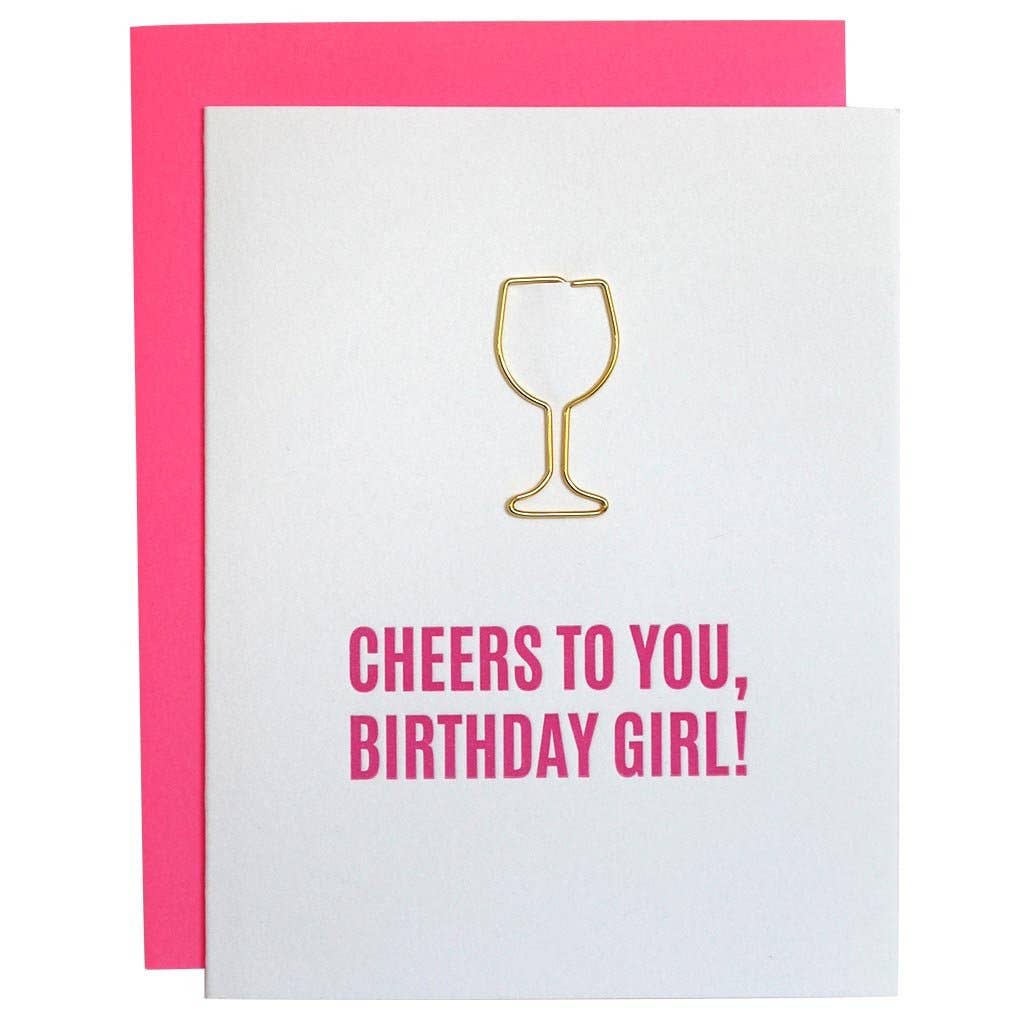 Chez Gagné - Cheers Birthday Girl Paper Clip Letterpress Greeting Card